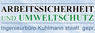 Arbeitssicherheit und Umweltschutz IngenieurbÃ¼ro Kuhlmann staatlich geprÃ¼ft Logo